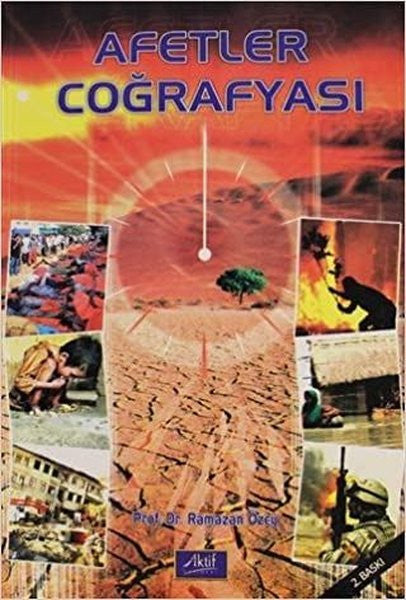 Aktif Yayınları Afetler Coğrafyası - Prof. Dr. Ramazan Özey kitap kapağı