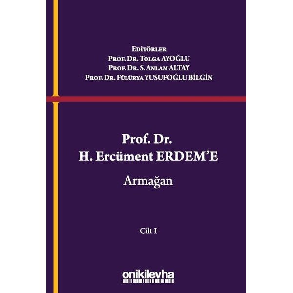 Prof. Dr. H. Ercüment Erdem'e Armağan (2 Cilt)