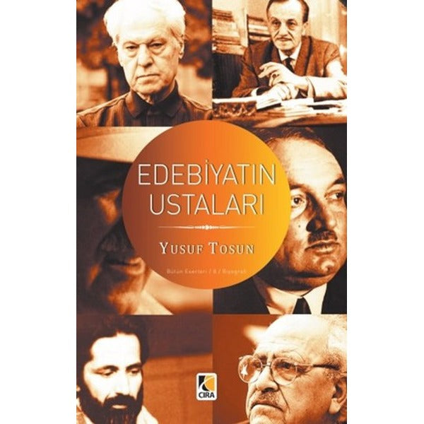 Edebiyatın Ustaları | Çıra Yayınları (İnce Kapak)