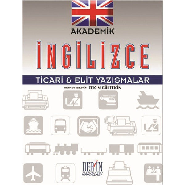 Akademik İngilizce Ticari ve Elit Yazışmalar | Derin Yayınları