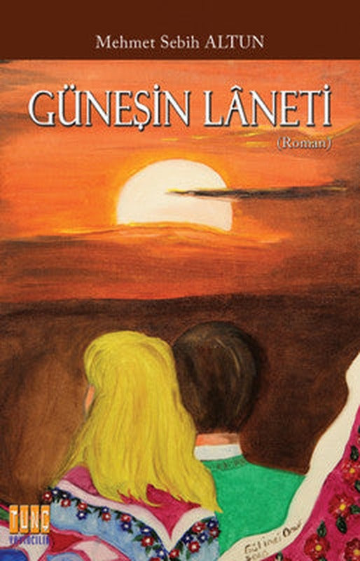Güneşin Laneti | Tunç Yayıncılık