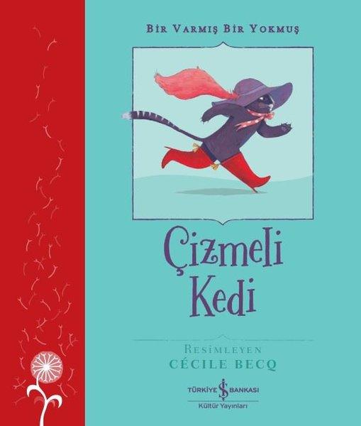 Çizmeli Kedi - Bir Varmış Bir Yokmuş | İş Bankası Kültür Yayınları (İnce Kapak)  - Resim 1