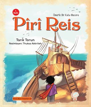 Ömer'le Bir Kutu Macera: Piri Reis