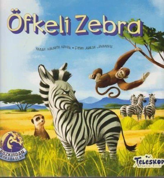 Öfkeli Zebra - Bozkırdan Arkadaşlar | Teleskop Popüler Bilim (İnce Kapak)  - Resim 1
