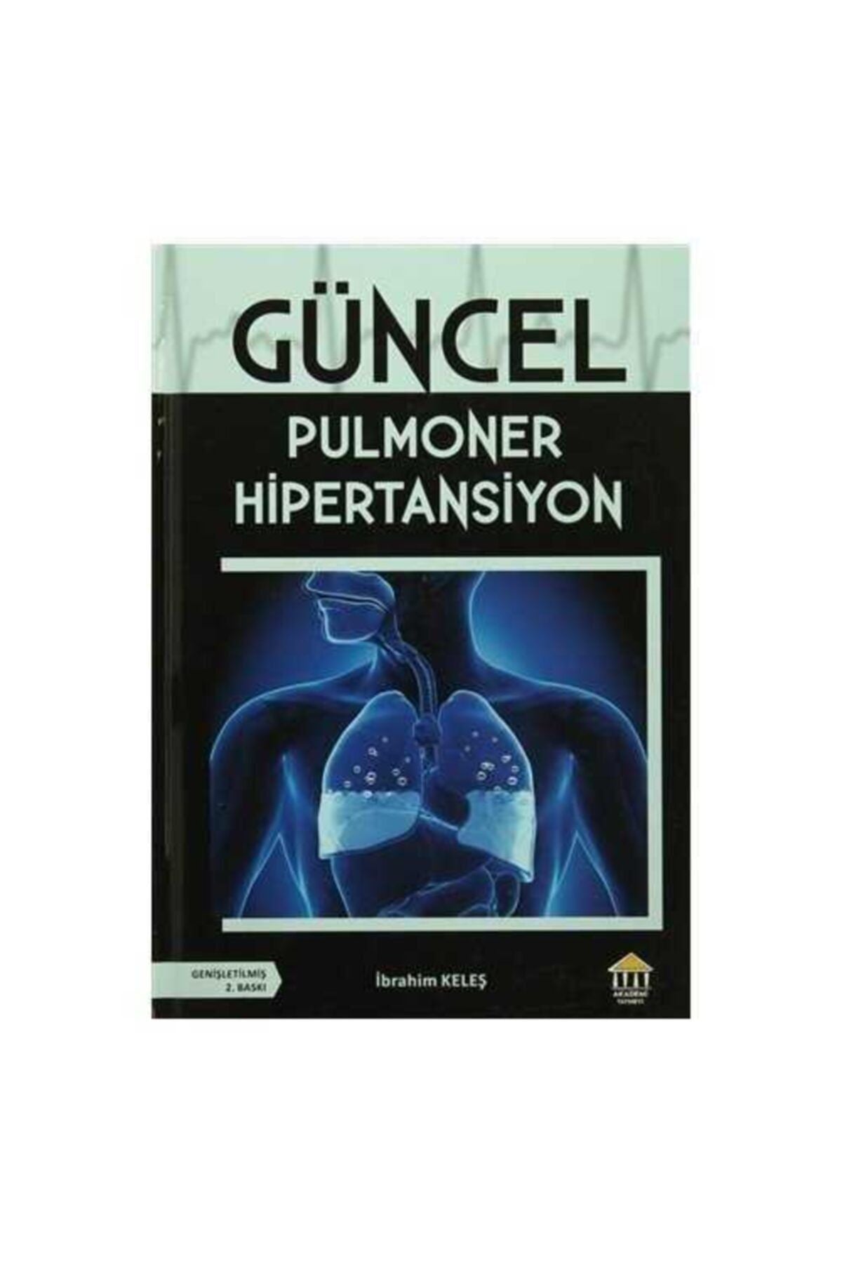 Akademi Yayın Güncel Pulmoner Hipertansiyon kitap kapağı