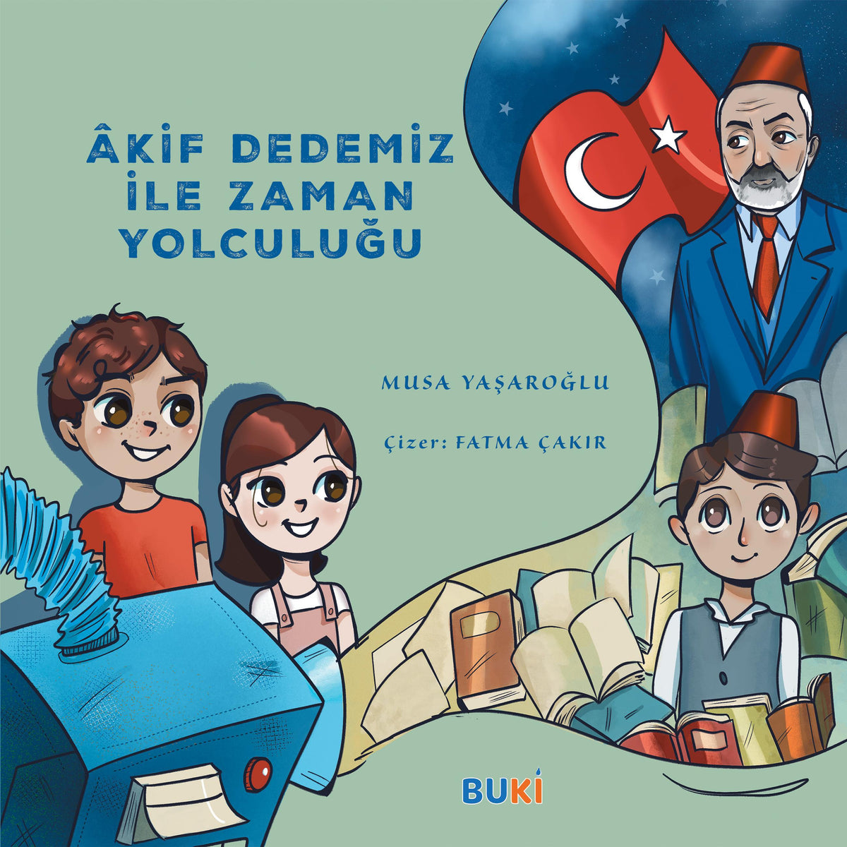 Akif Dedemiz İle Zaman Yolculuğu kitap kapağı