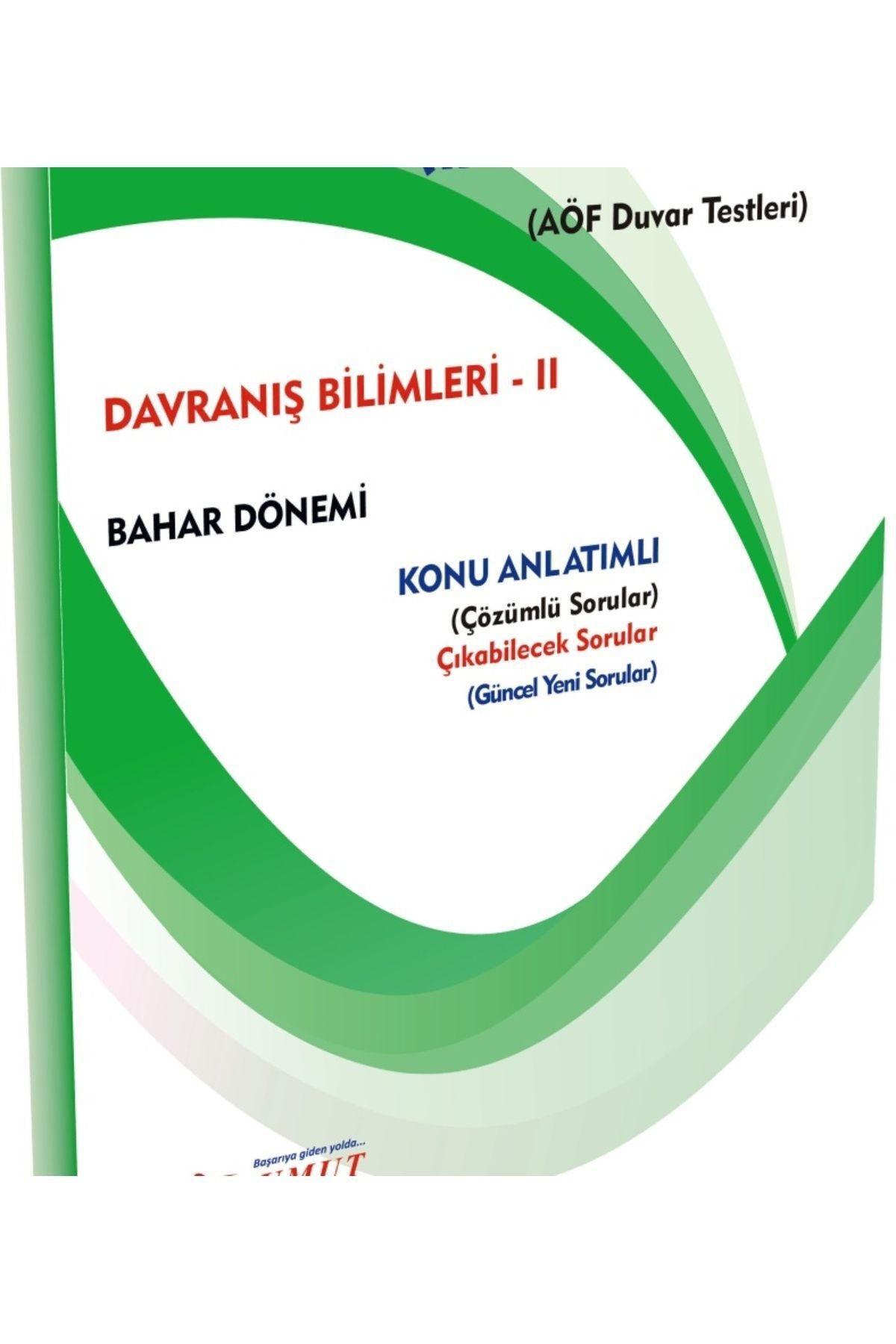 İlkumut Yayınları - Davranış Bilimleri - II - (Konu Anlatımlı ve Çözümlü Sorular) kitap kapağı