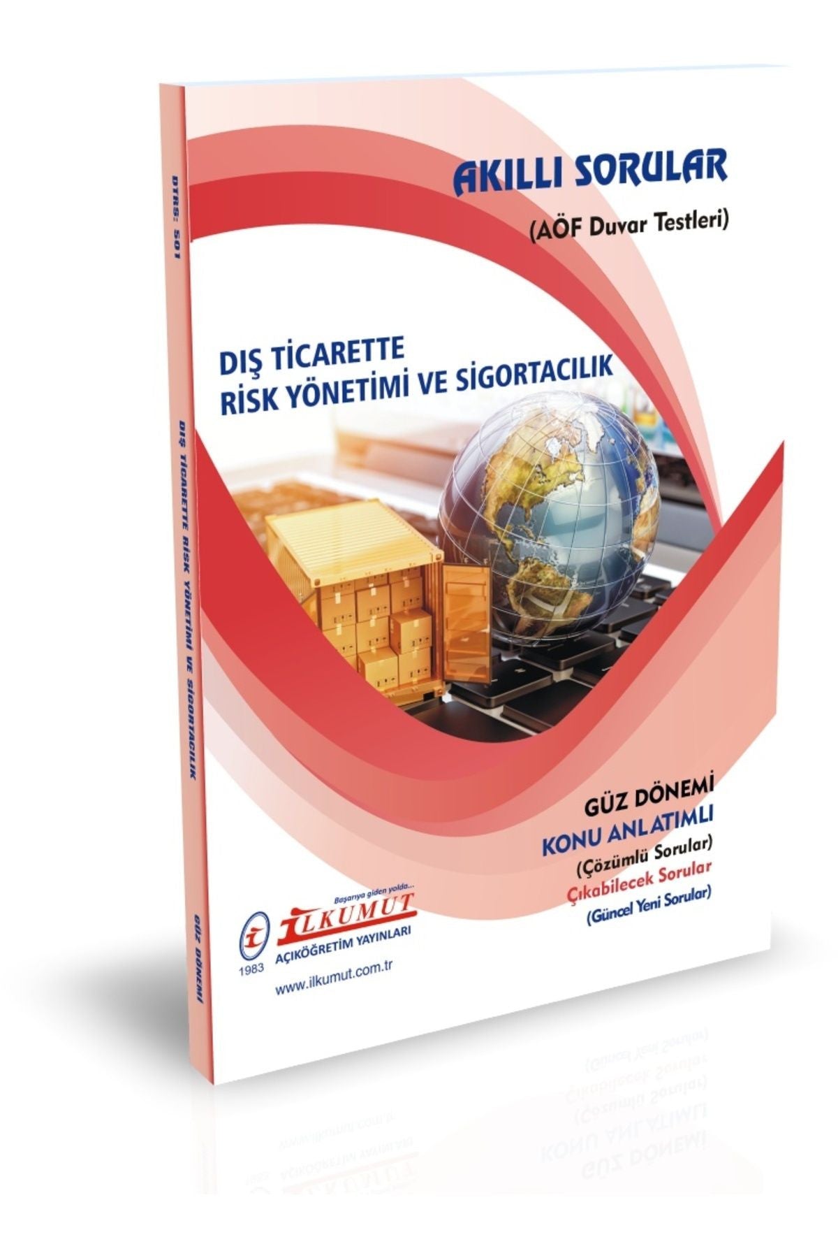 İlkumut Yayınları - Dış Ticarette Risk Yönetimi ve Sigortacılık - (Konu Anlatımlı ve Çözümlü Sorular) kitap kapağı