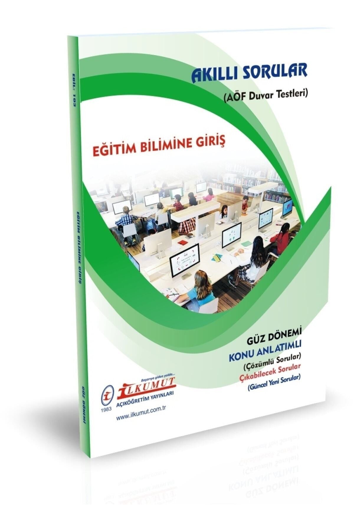 İlkumut Yayınları - Eğitim Bilimine Giriş (Konu Anlatımlı ve Çözümlü Sorular) kitap kapağı