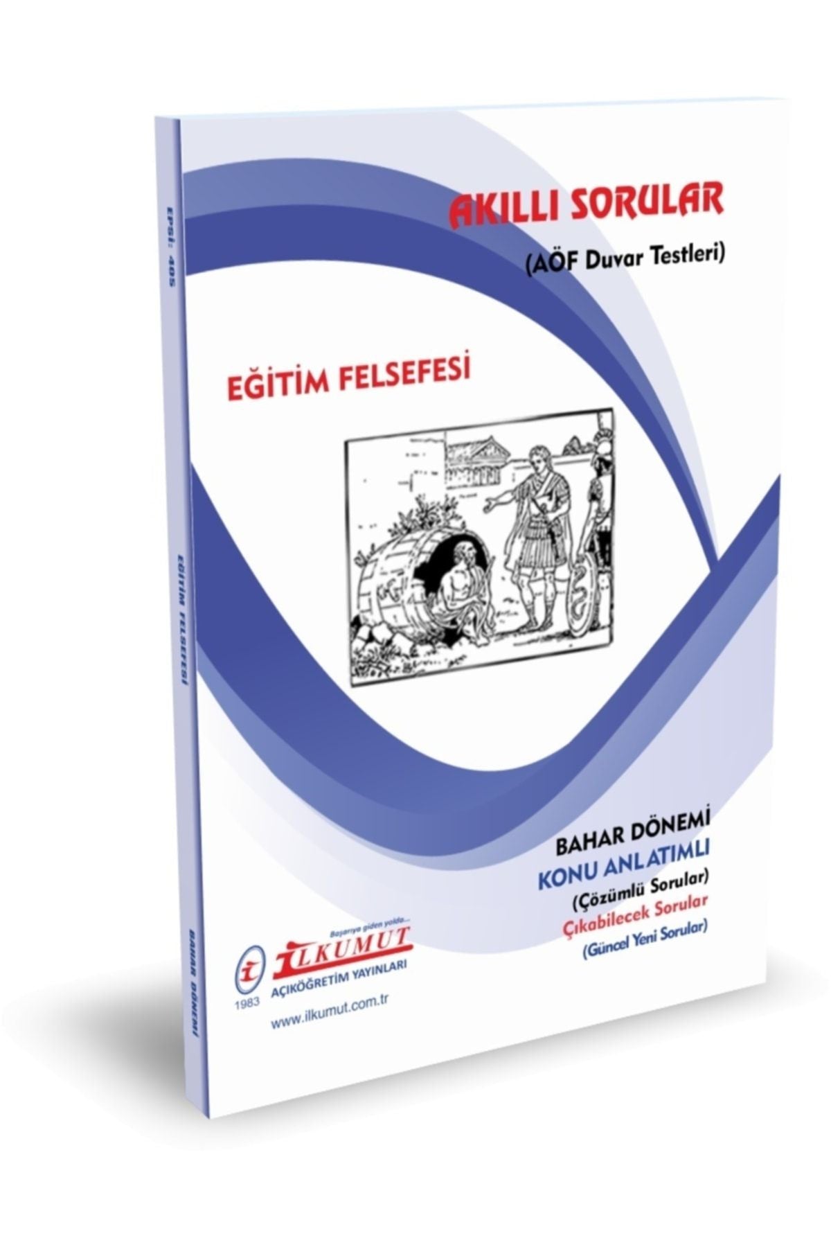 İlkumut Yayınları - Eğitim Felsefesi - (Konu Anlatımlı ve Çözümlü Sorular) kitap kapağı