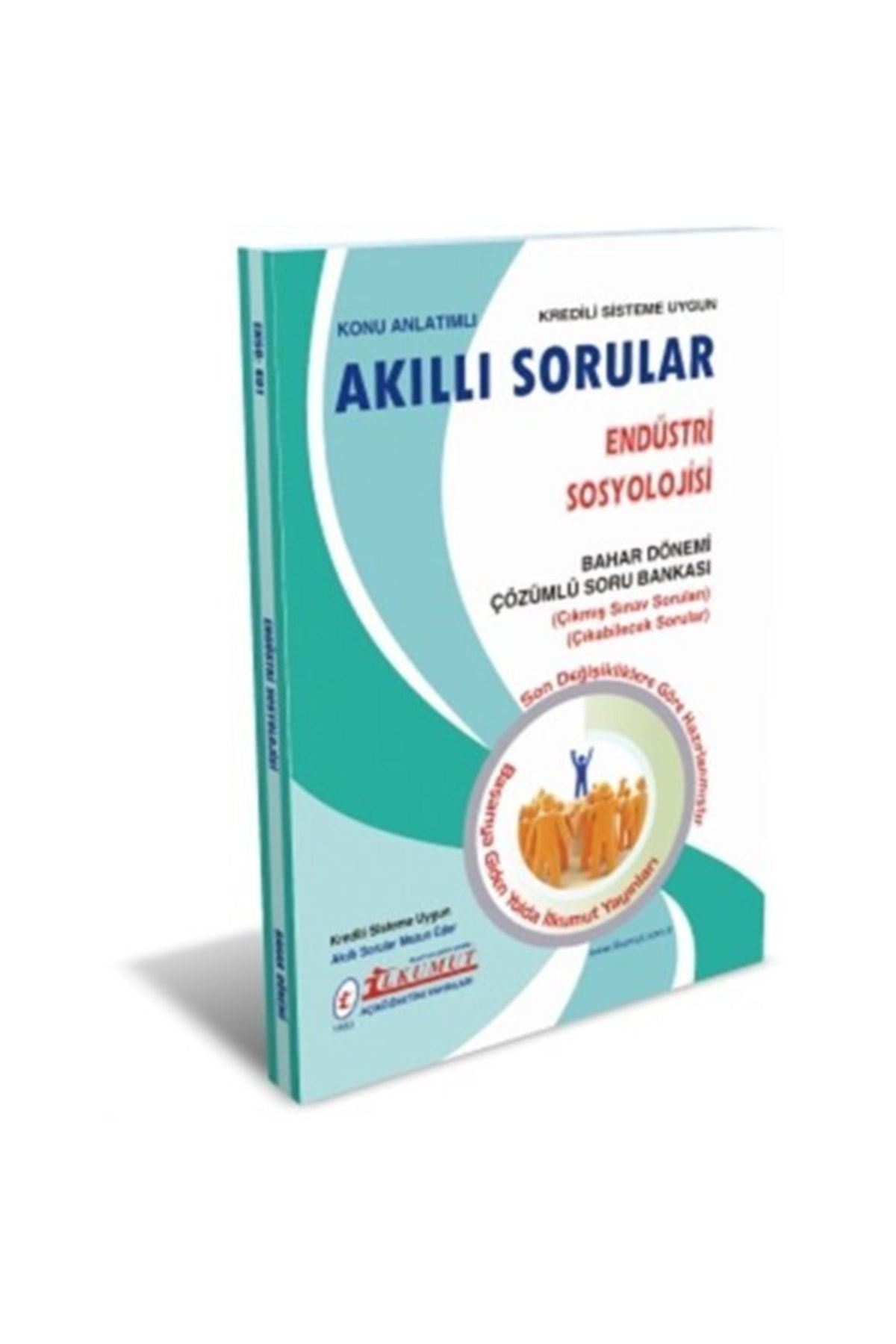 İlkumut Yayınları - Endüstri Sosyolojisi - (Konu Anlatımlı ve Çözümlü Sorular) kitap kapağı