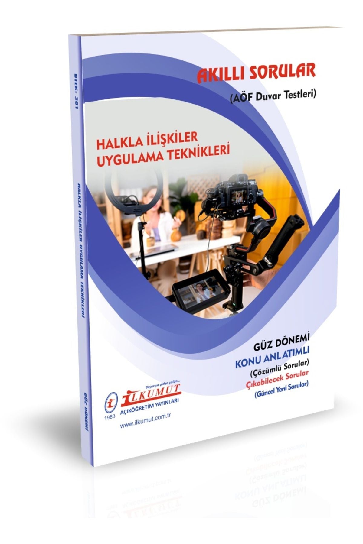 İlkumut Yayınları - Halkla İlişkiler Uygulama Teknikleri - (Konu Anlatımlı ve Çözümlü Sorular) kitap kapağı