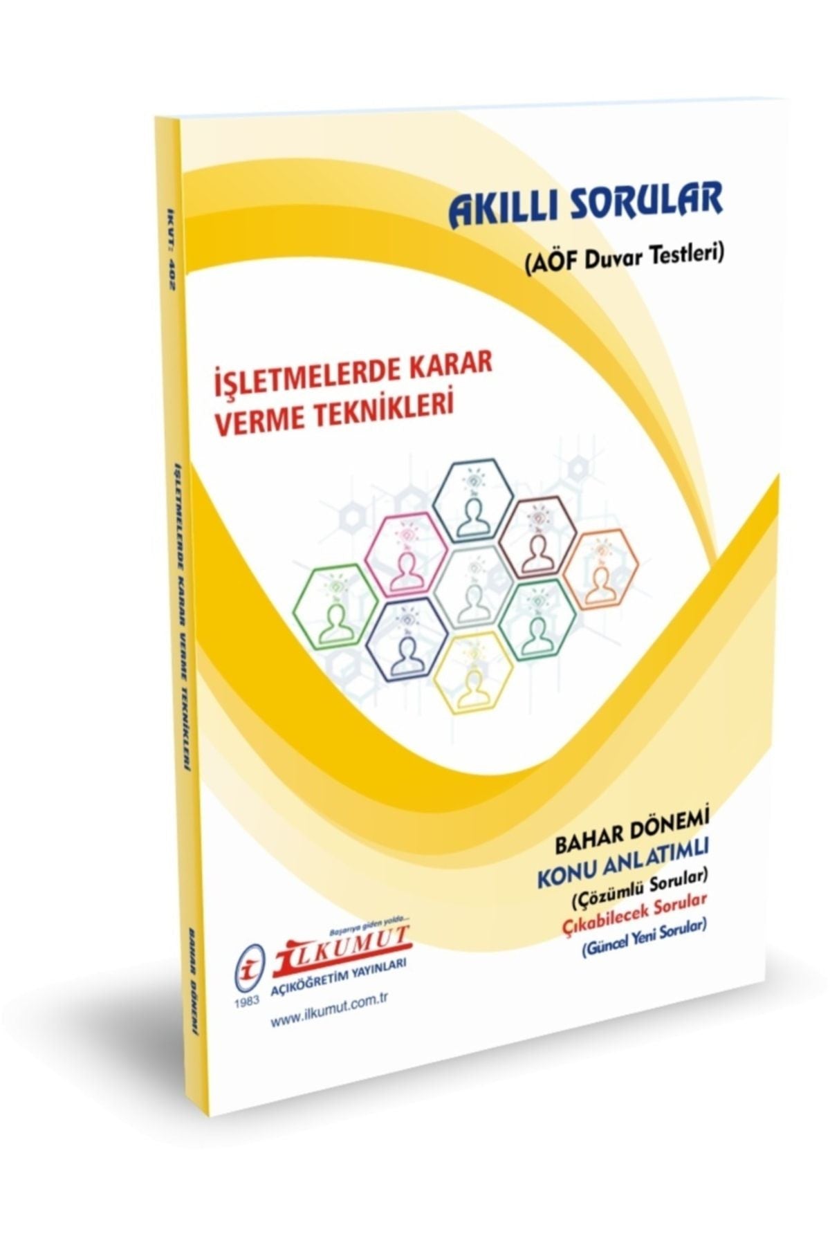 İlkumut Yayınları - İşletmelerde Karar Verme Teknikleri - (Konu Anlatımlı ve Çözümlü Sorular) kitap kapağı