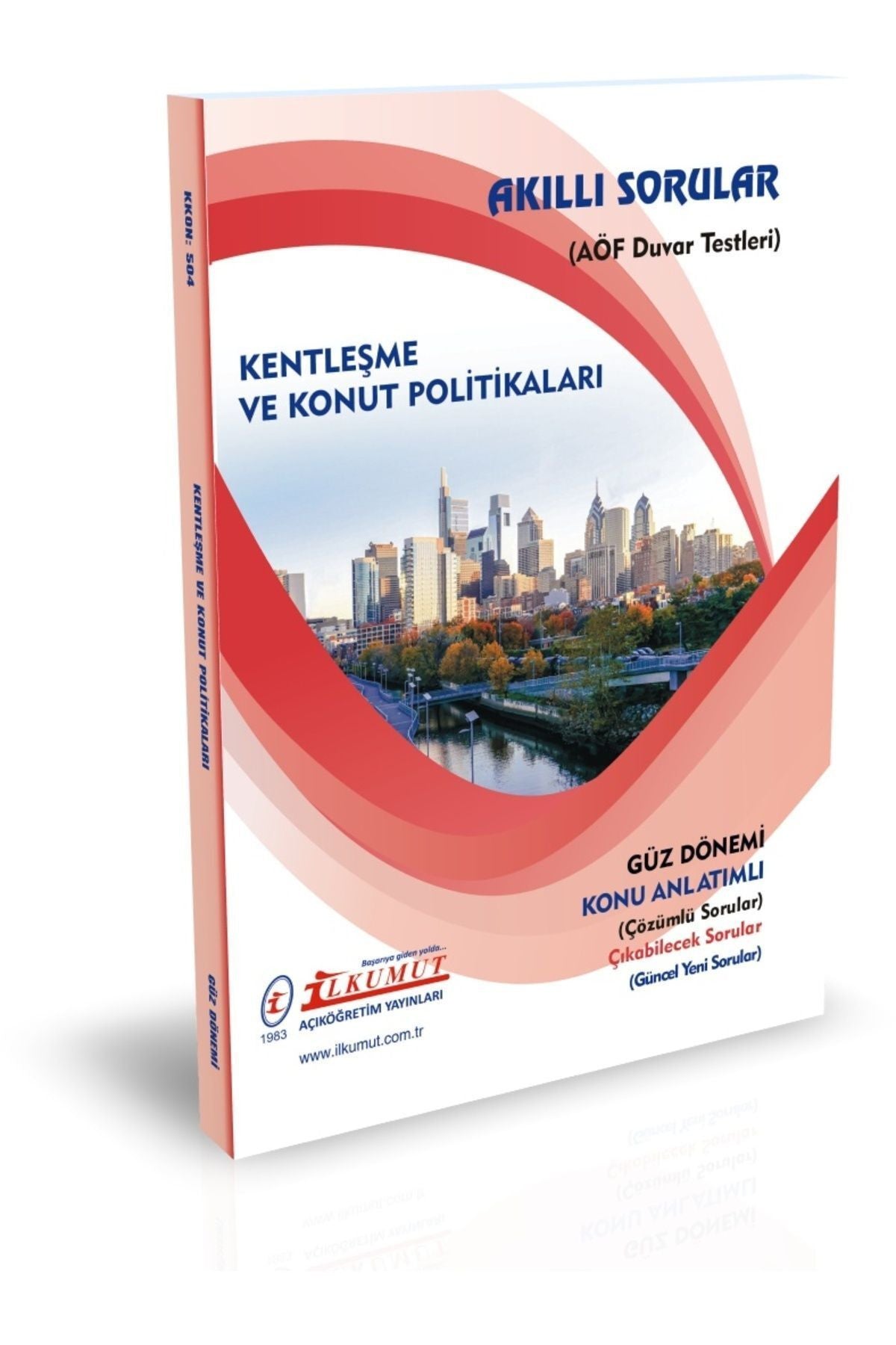 İlkumut Yayınları - Kentleşme ve Konut Politikaları (Konu Anlatımlı ve Çözümlü Sorular) kitap kapağı