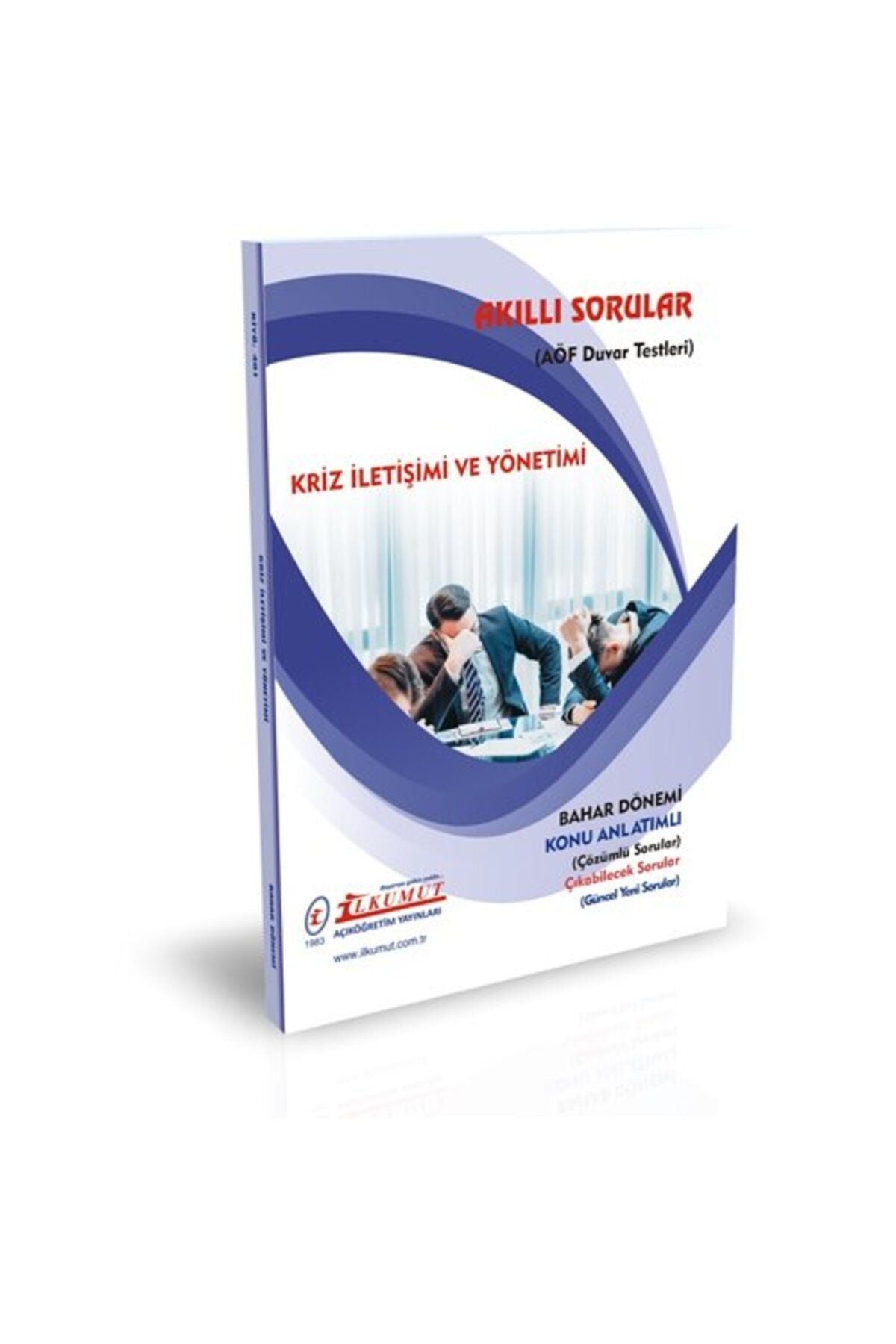 İlkumut Yayınları - Kriz İletişimi ve Yönetimi - (Konu Anlatımlı ve Çözümlü Sorular) kitap kapağı