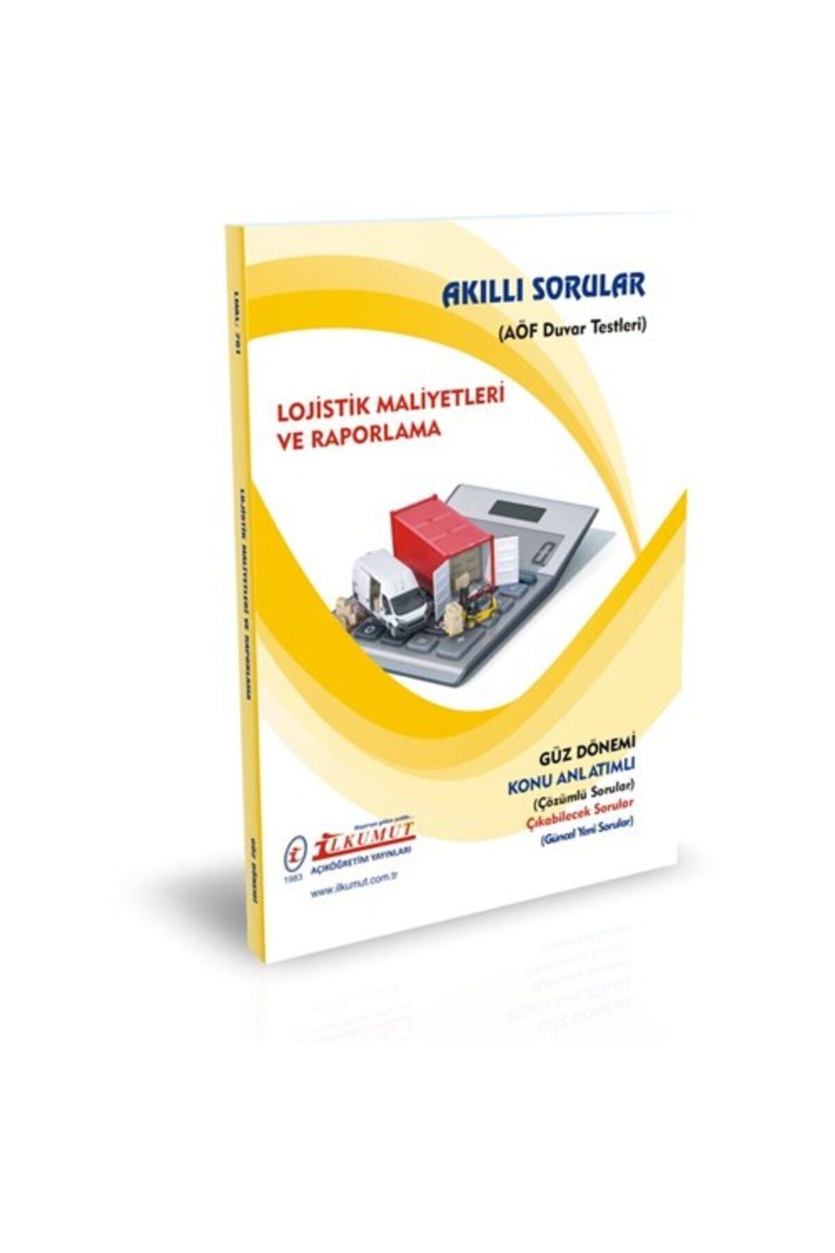 İlkumut Yayınları - Lojistik Maliyetleri ve Raporlama (Konu Anlatımlı ve Çözümlü Sorular) kitap kapağı