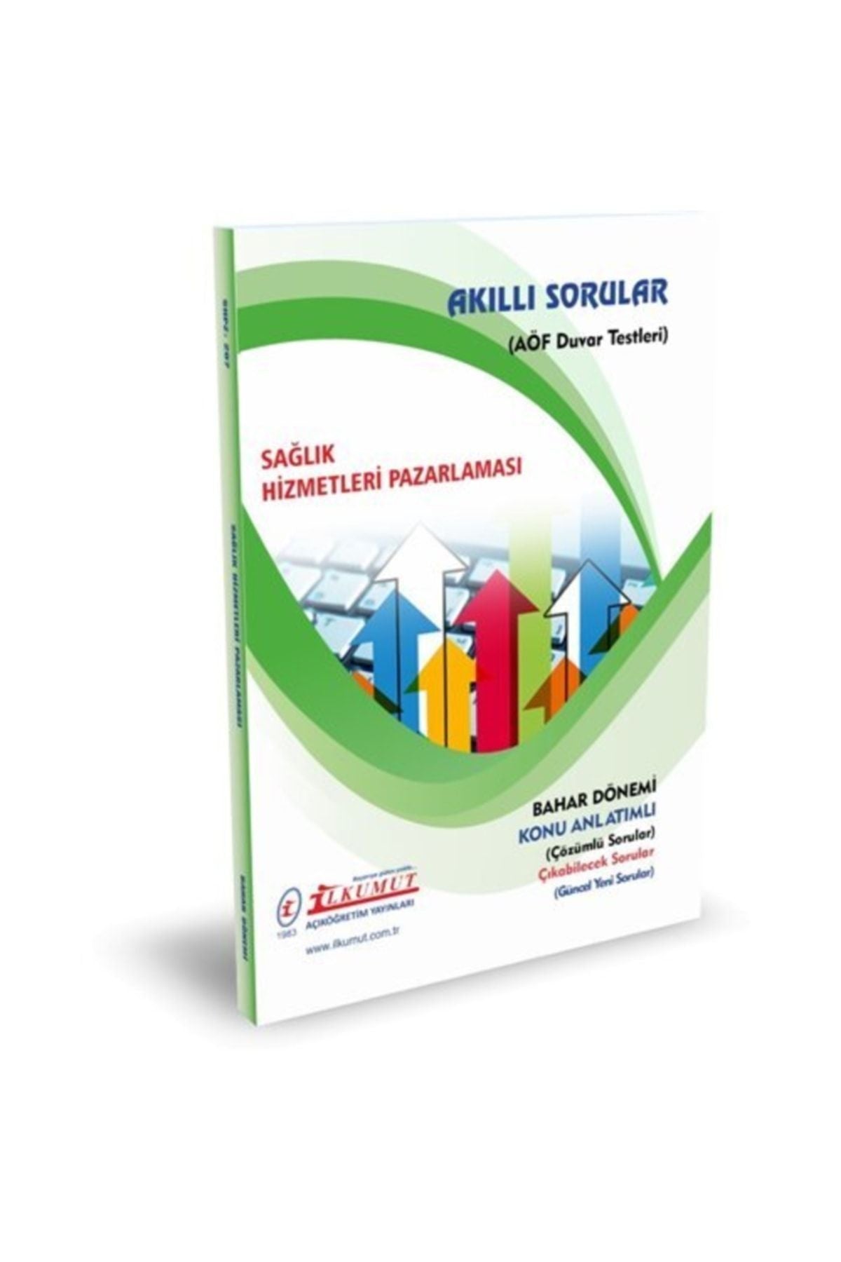 İlkumut Yayınları - Sağlık Hizmetleri Pazarlaması (Konu Anlatımlı ve Çözümlü Sorular) kitap kapağı