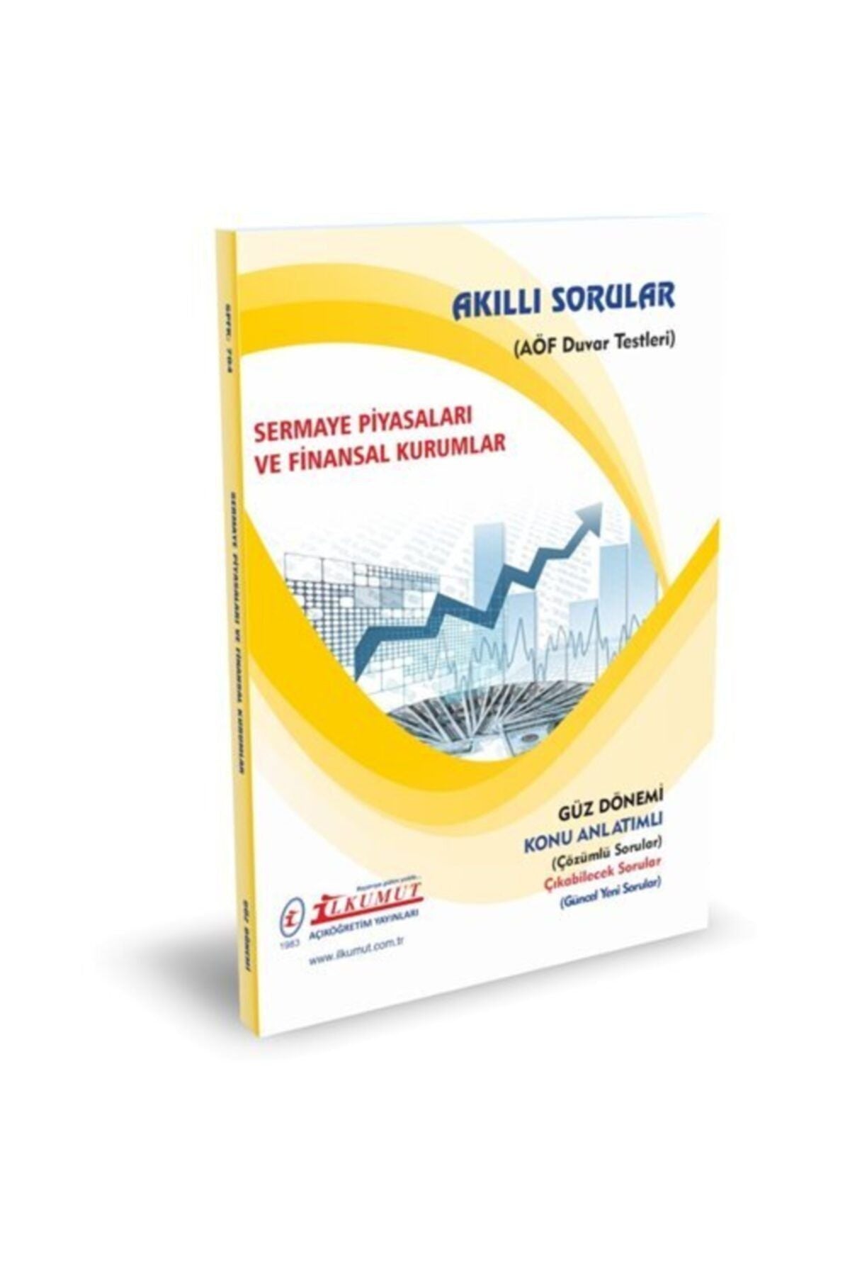 İlkumut Yayınları - Sermaye Piyasaları ve Finansal Kurumlar - (Konu Anlatımlı ve Çözümlü Sorular) kitap kapağı