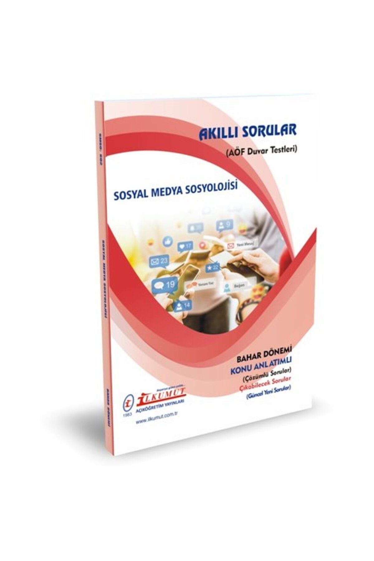 İlkumut Yayınları - Sosyal Medya Sosyolojisi -(Konu Anlatımlı ve Çözümlü Sorular) kitap kapağı