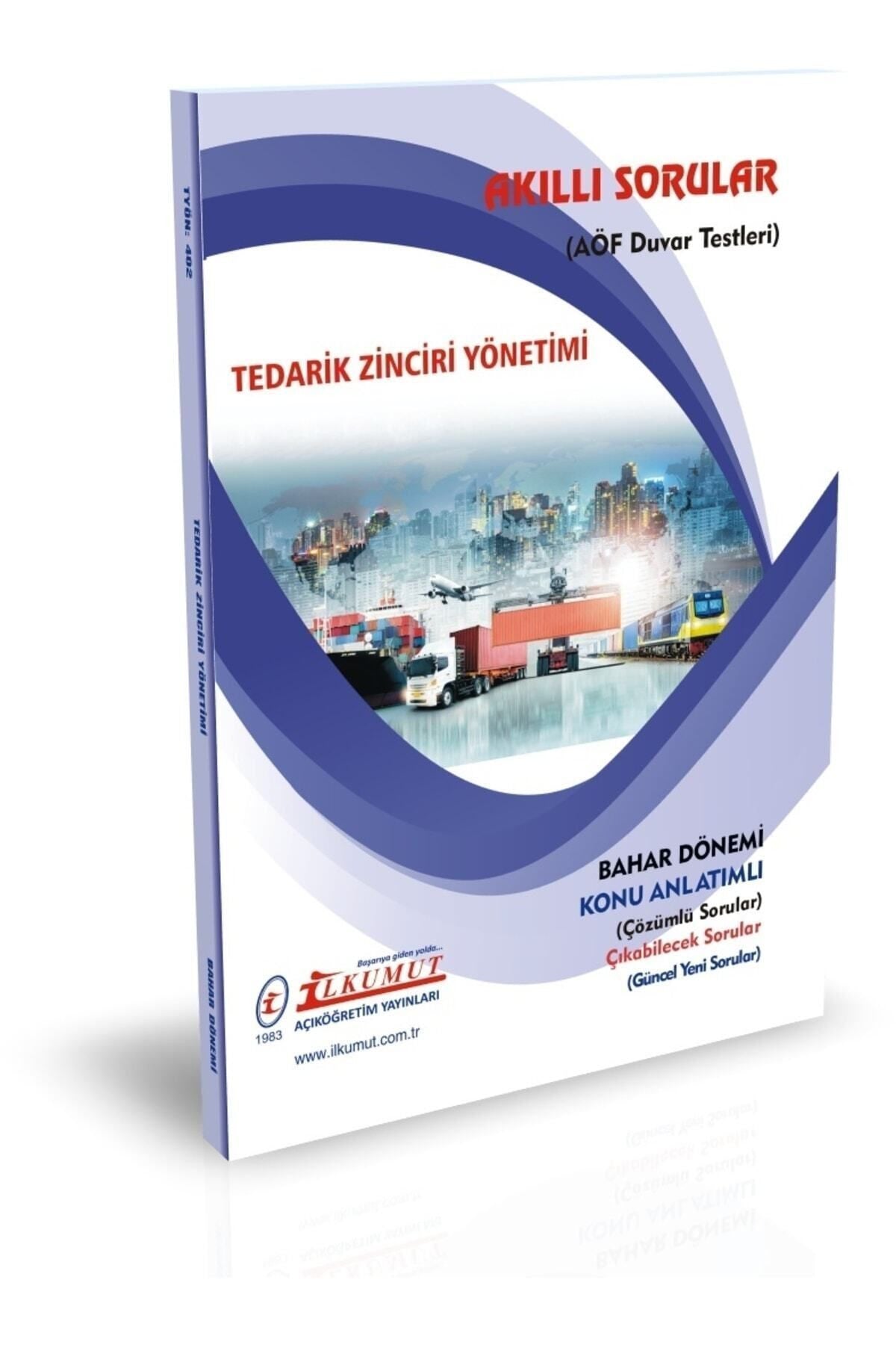 İlkumut Yayınları - Tedarik Zinciri Yönetimi - (Konu Anlatımlı ve Çözümlü Sorular) kitap kapağı
