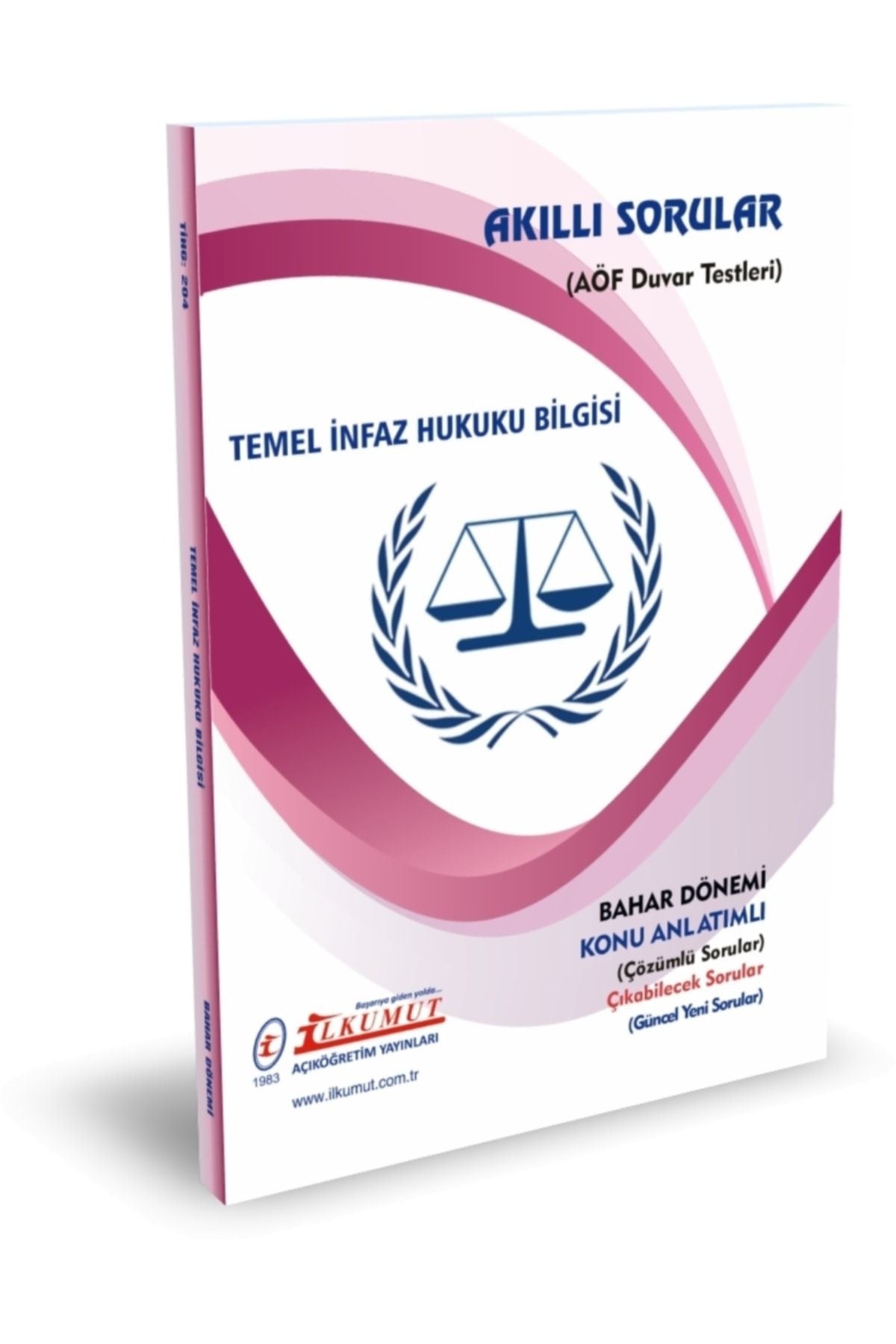 İlkumut Yayınları - Temel İnfaz Hukuku Bilgisi - (Konu Anlatımlı ve Çözümlü Sorular) kitap kapağı