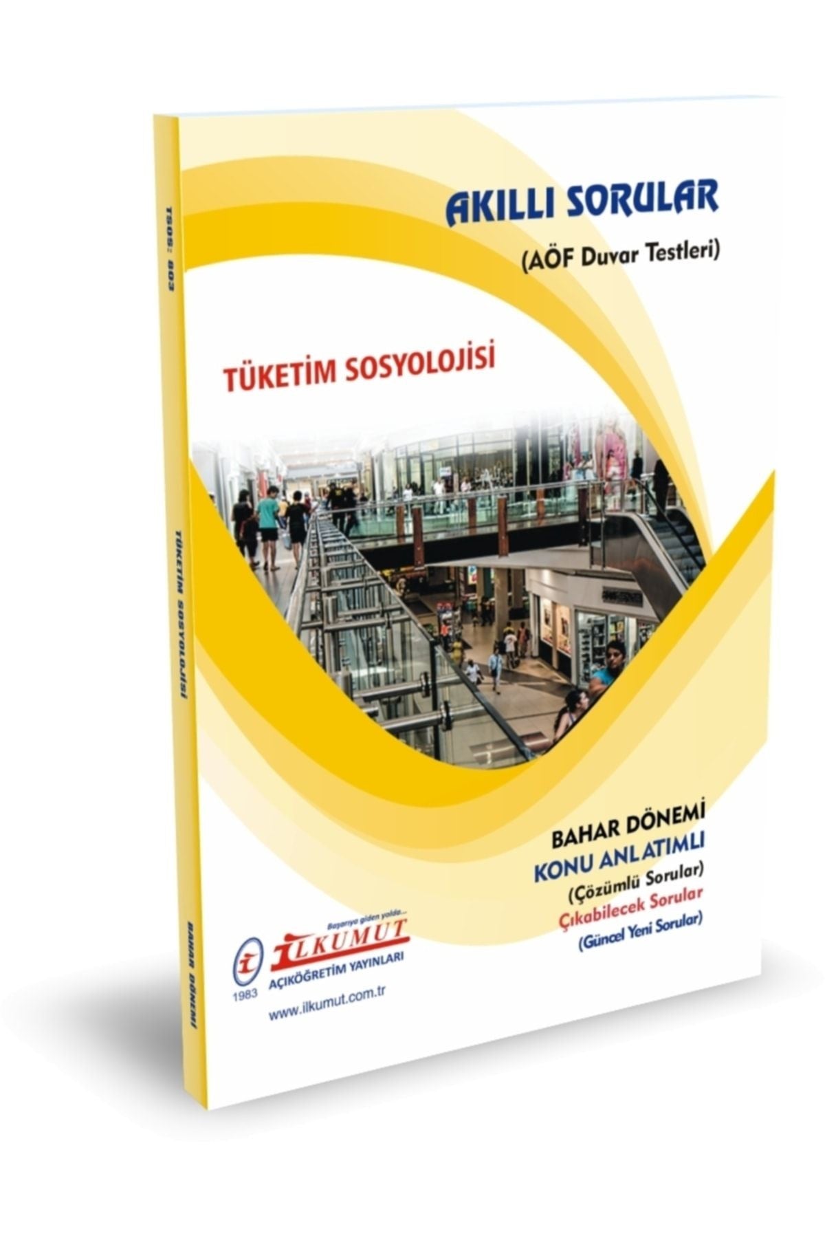 İlkumut Yayınları - Tüketim Sosyolojisi - (Konu Anlatımlı ve Çözümlü Sorular) kitap kapağı