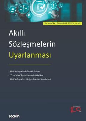 Akıllı Sözleşmelerin Uyarlanması - Aybüke Uzunpınar Tüfek kitap kapağı