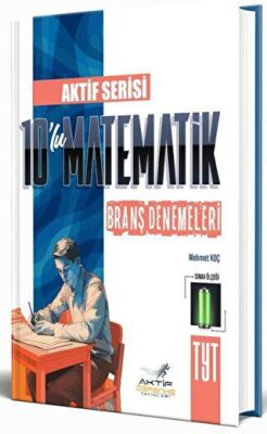 Aktif Öğrenme Yayınları TYT Matematik Aktif Serisi 10`lu Deneme - Kolektif kitap kapağı