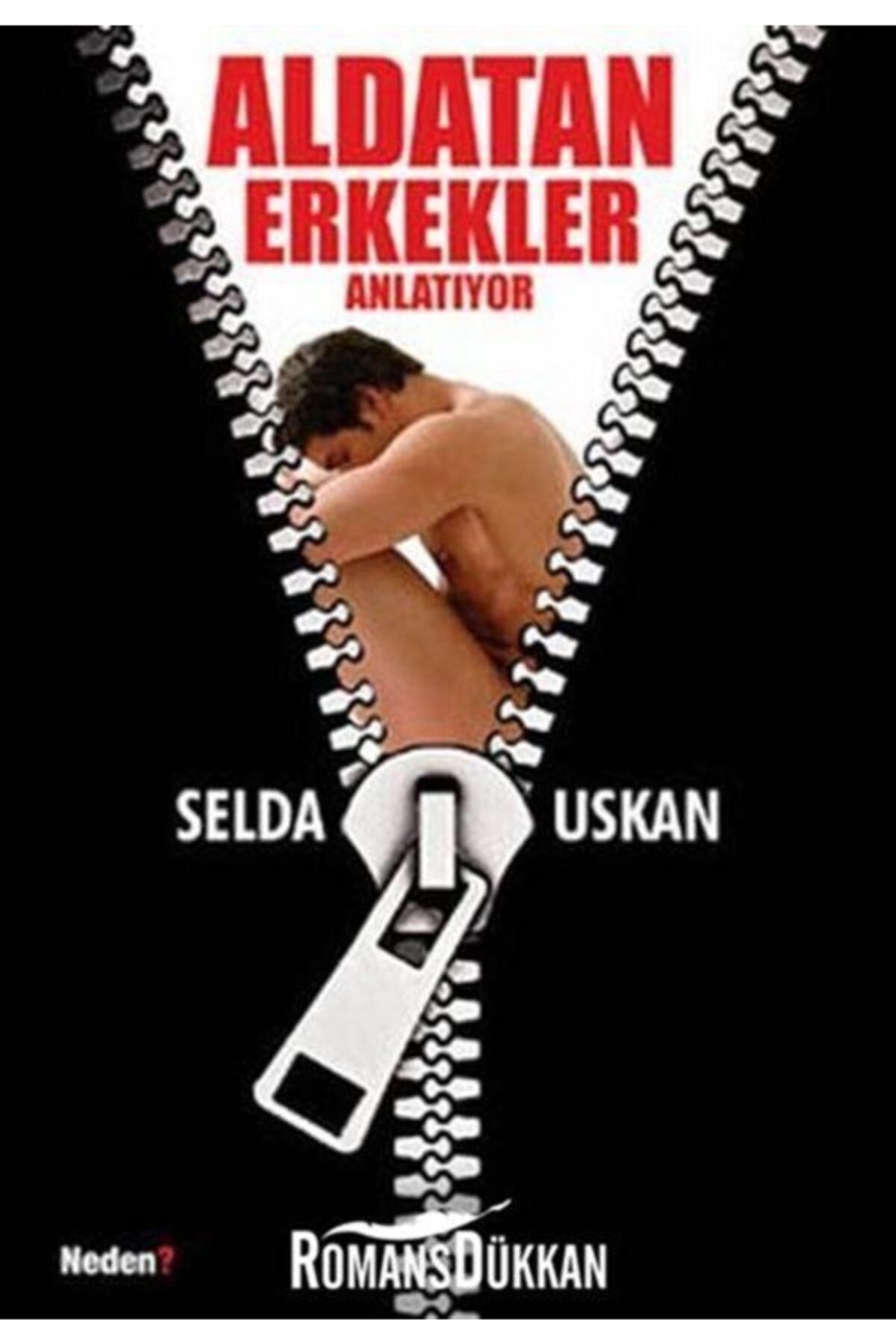 Aldatan Erkekler Anlatıyor - Selda Uskan kitap kapağı