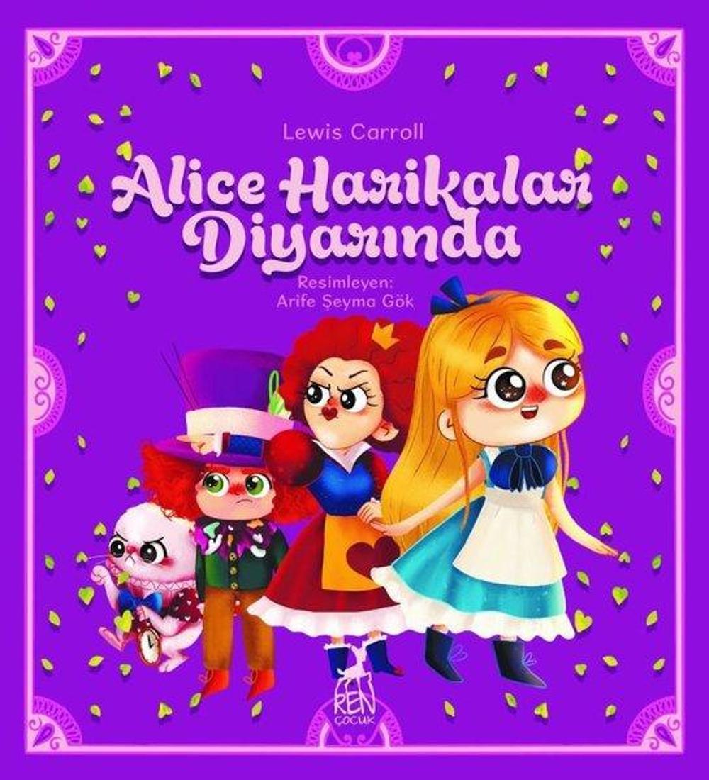 Alice Harikalar Diyarında | Ren Kitap Yayınevi