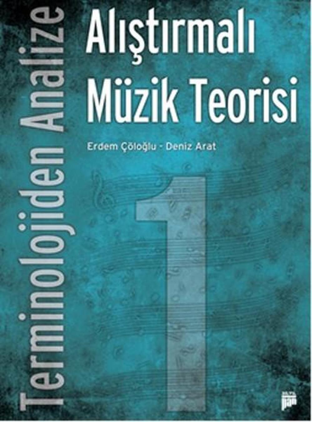 Alıştırmalı Müzik Teorisi - Terminolojiden Analize | Pan Yayıncılık