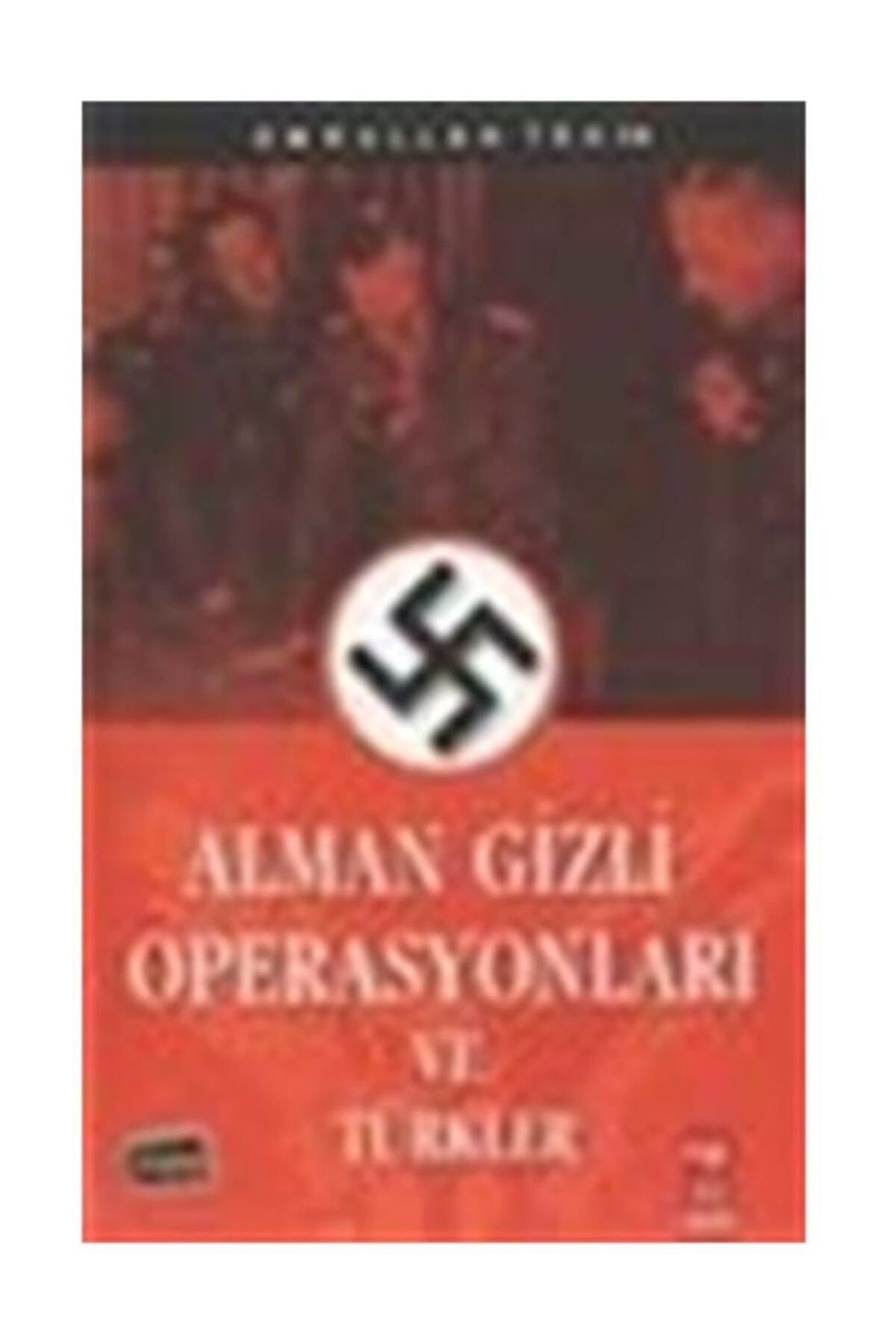 Alman Gizli Operasyonları Ve Türkler - Emrullah Tekin kitap kapağı