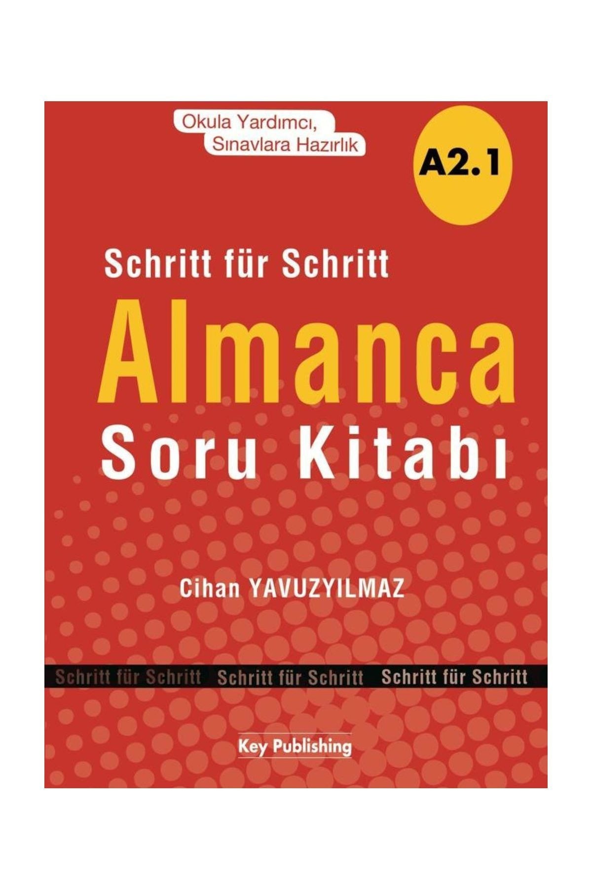 Key Publishing Almanca Soru Kitabi A2.1 - - Cihan Yavuzyılmaz kitap kapağı