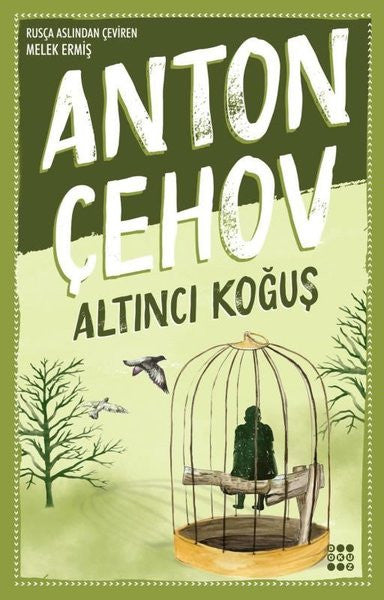 Altıncı Koğuş - Anton Pavloviç Çehov kitap kapağı