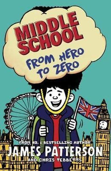 Middle School: From Hero to Zero: (Middle School 10) | Random House (İnce Kapak)  - Resim 1