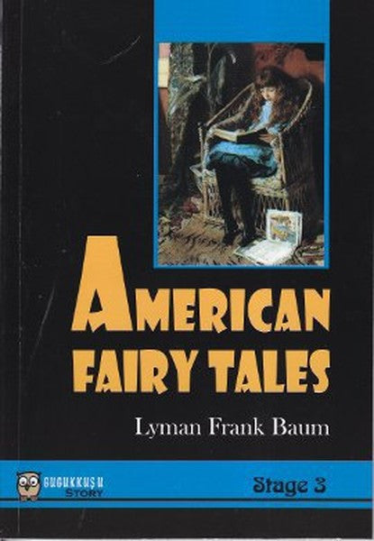 American Fairy Tales - Lyman Frank Baum kitap kapağı