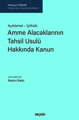 Amme Alacaklarının Tahsil Usulü Hakkında Kanun - Mahmut Coşkun kitap kapağı