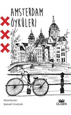 Amsterdam Öyküleri | Ülgen Yayınları