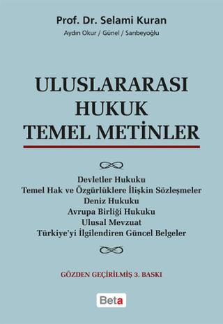 Uluslararası Hukuk Temel Metinler | Beta Yayınevi (Ciltsiz)  - Resim 1
