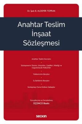 Anahtar Teslim İnşaat Sözleşmesi - İpek Betül Aldemir Toprak kitap kapağı