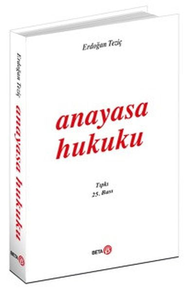 Anayasa Hukuku (Erdoğan Teziç) kitap kapağı