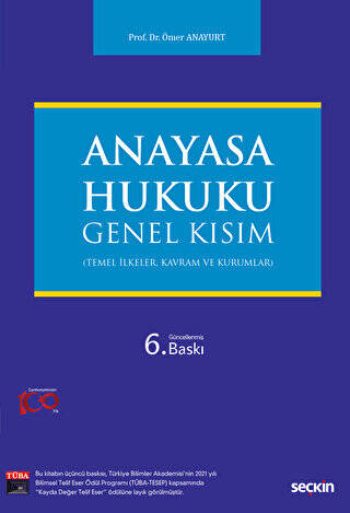 Anayasa Hukuku: Genel Kısım - Ömer Anayurt kitap kapağı