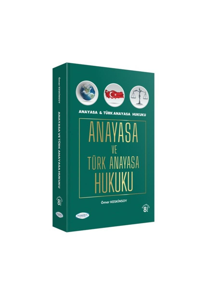 Anayasa Ve Türk Anayasa Hukuku 8. Baskı kitap kapağı