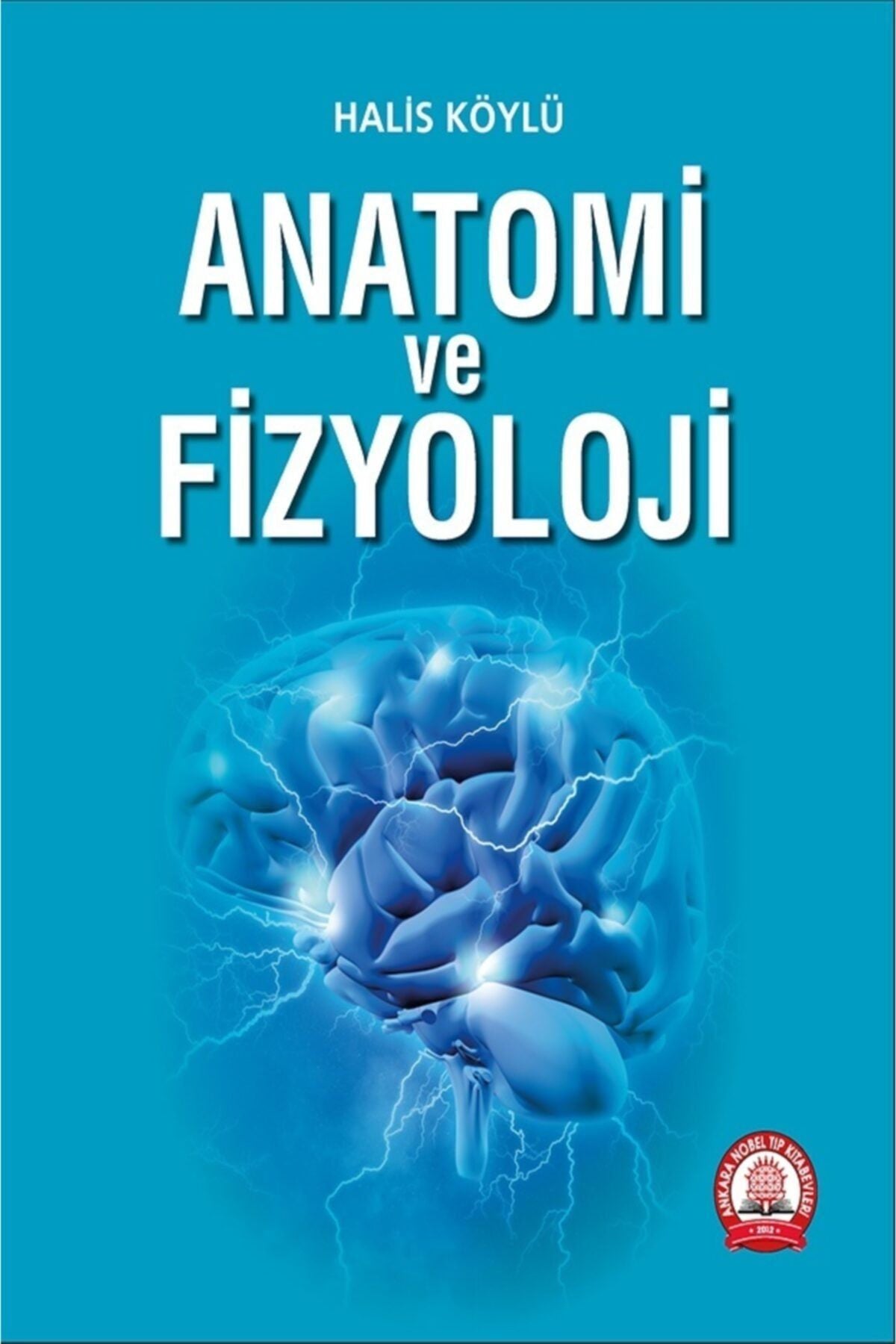 Anatomi Ve Fizyoloji kitap kapağı