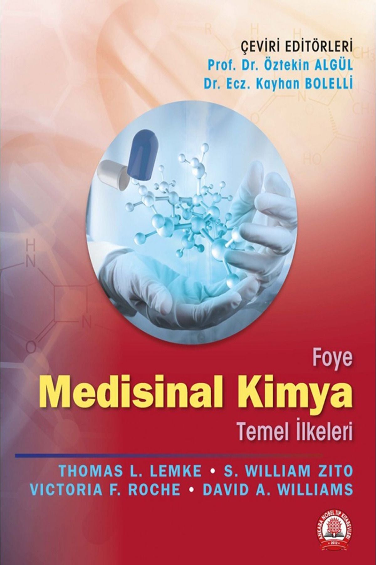 Foye Medisinal Kimya Temel Ilkeleri kitap kapağı
