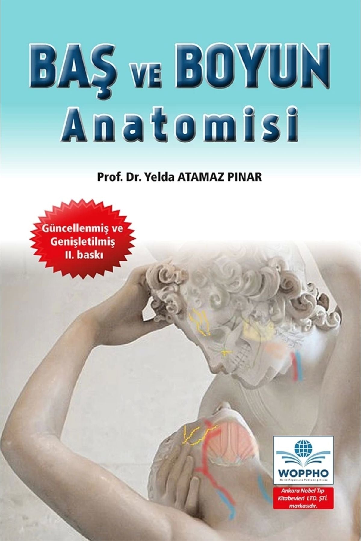 Baş Ve Boyun Anatomisi 2. Baskı kitap kapağı