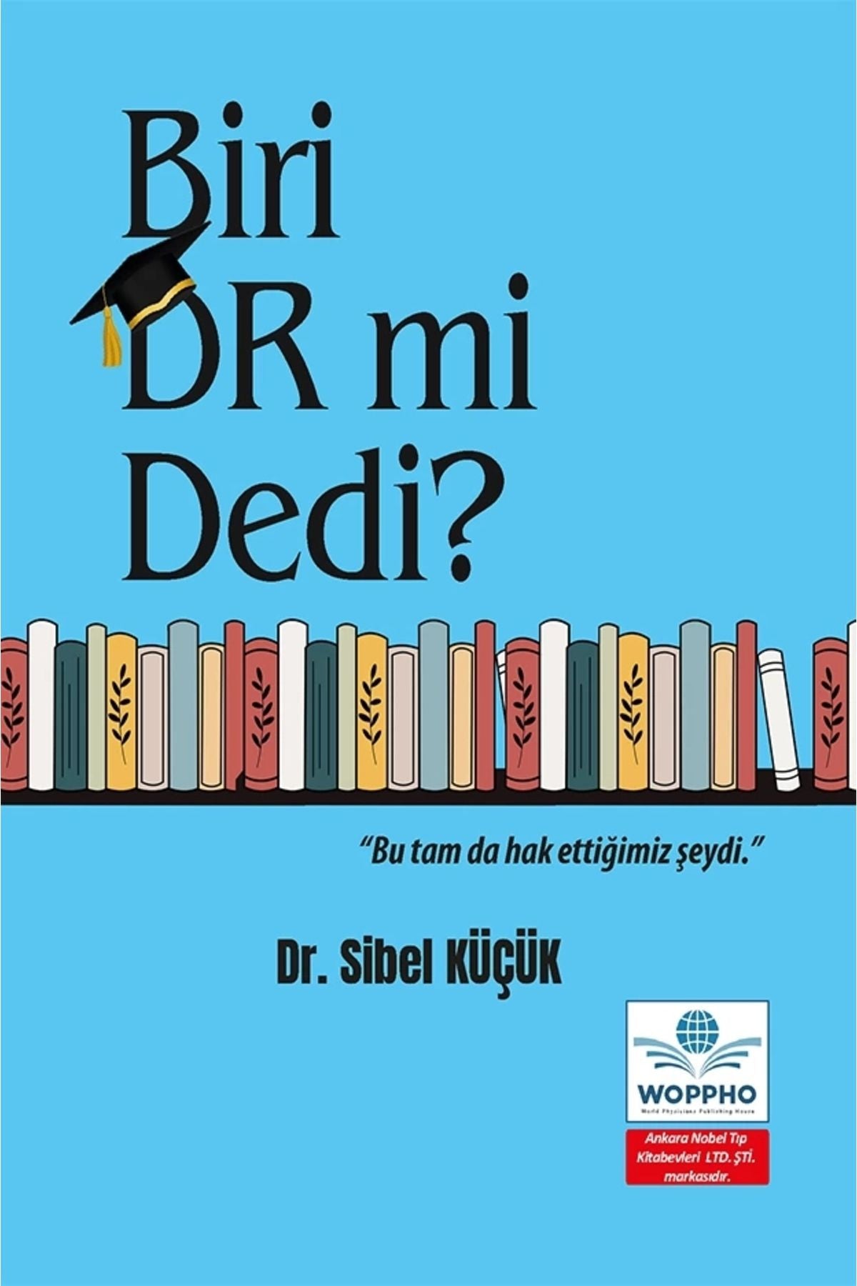 Biri Dr Mi Dedi? kitap kapağı