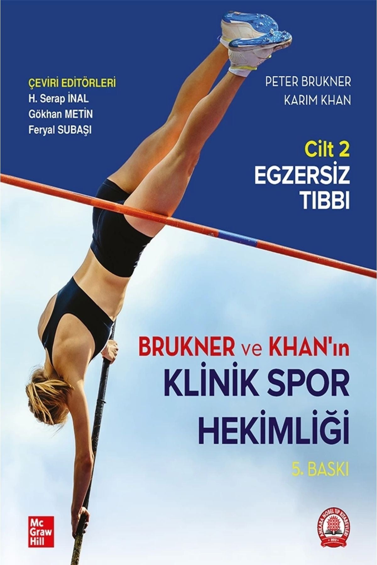 Brukner & Khan'In Klinik Spor Hekimliği Cilt 2 Egzersiz Tıbbı kitap kapağı
