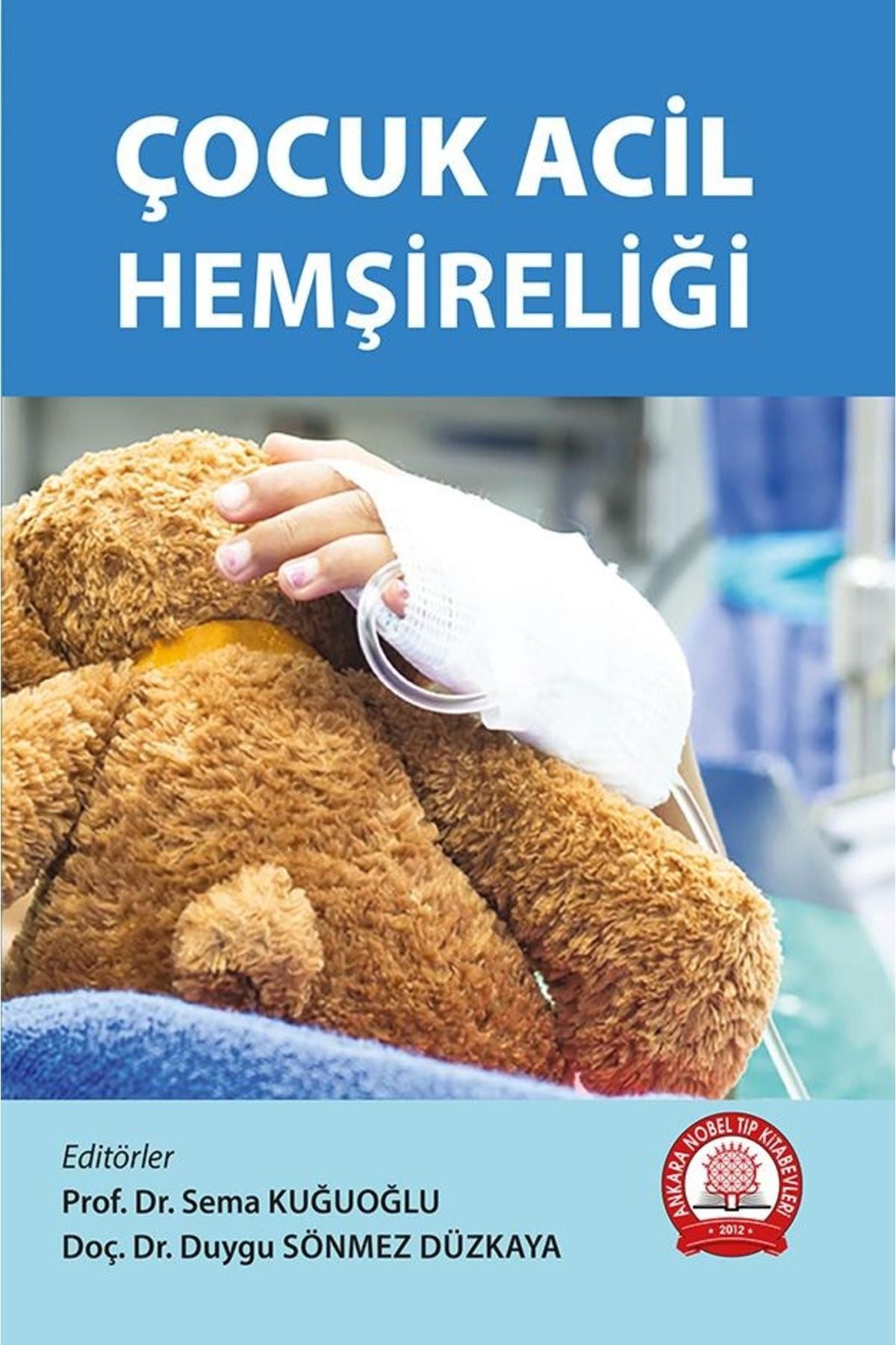 Çocuk Acil Hemşireliği kitap kapağı