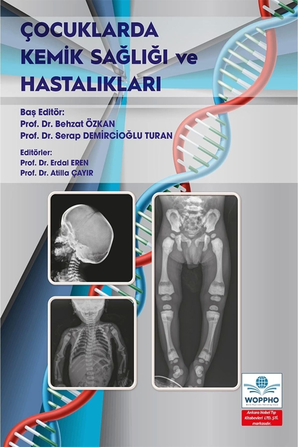 Çocuklarda Kemik Sağlığı ve Hastalıkları kitap kapağı